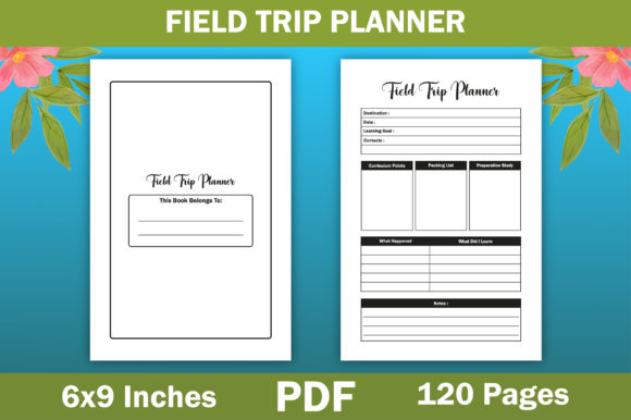Field Trip Planner for KDP: Creative and Practical