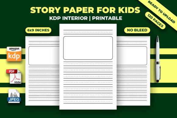 Story Paper for Kids KDP Interior: A Perfect Tool for Your Publishing Business